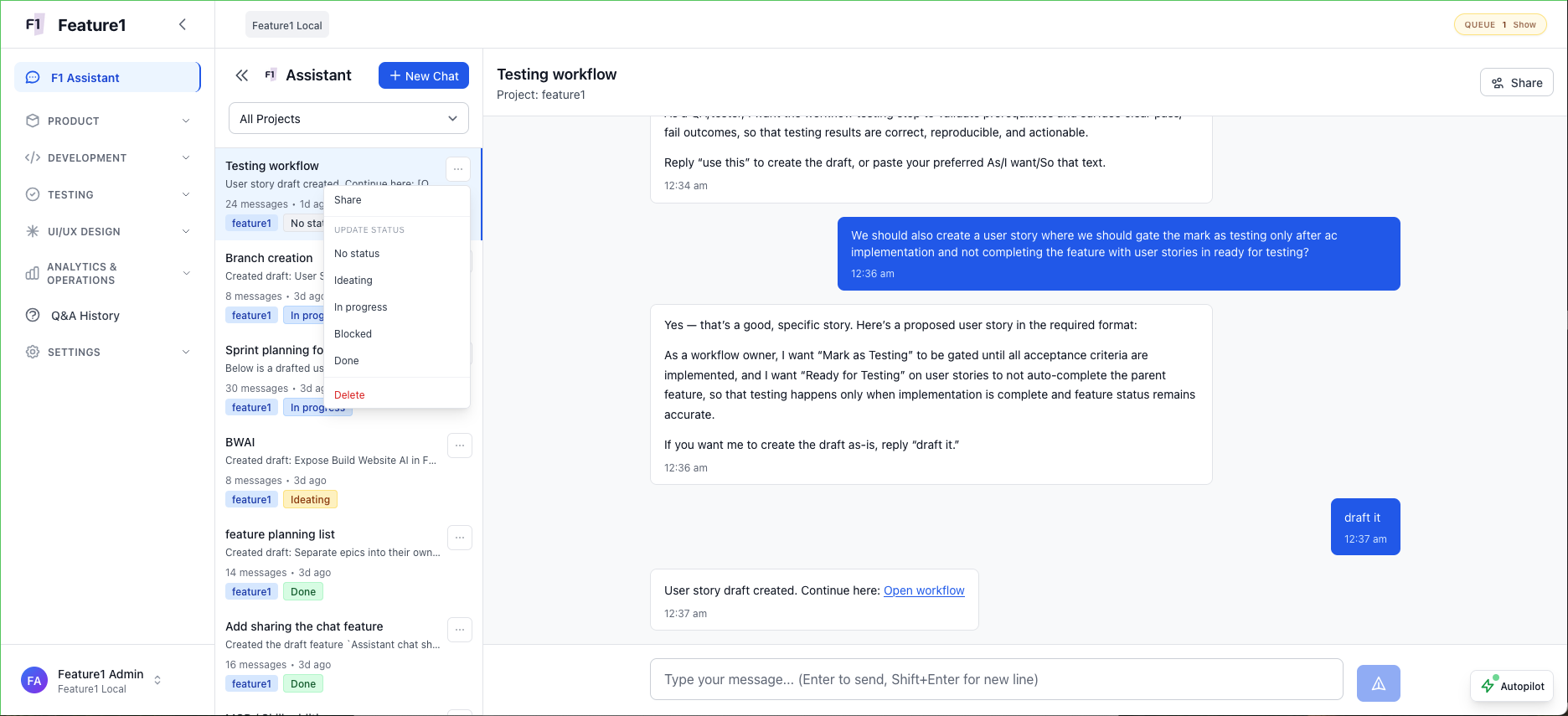 Feature1 F1 Assistant — shared threads with status tracking, conversation to user story flow